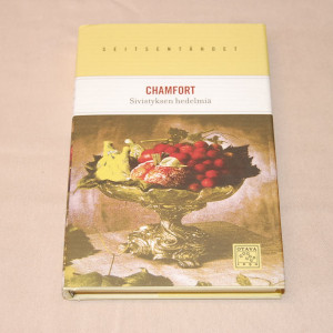 Chamfort Sivistyksen hedelmiä